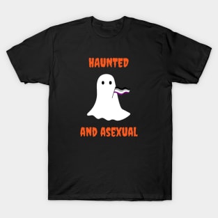 Haunted and Asexual T-Shirt